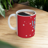 Let it Snow...somewhere else Christmas Coffee Mug, Christmas Gift Ceramic Mug 11oz