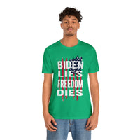 Biden Lies Freedom Dies Shirt, Gadsden Flag, Civil Disobedience, Patriotic Shirt, Don't Tread On Me, Constitutional, 1776, Patriot Shirt, USA Flag