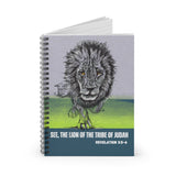 See, the Lion of the Tribe of Judah [Revelation 5:5-6] Spiral Notebook - Ruled Line