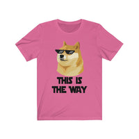 Dogecoin This Is The Way Shirt
