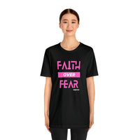 Faith Over Fear [Isaiah 35:4] Women's Shirt