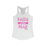 Faith Over Fear [Isaiah 35:4] - Women's Racerback Tank