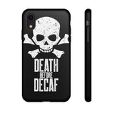 Death Before Decaf - Tough Cases