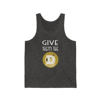 Give Them The Dogecoin Unisex Jersey Tank
