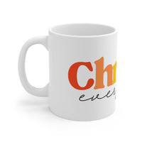 Christ Everyday Ceramic Mug 11oz