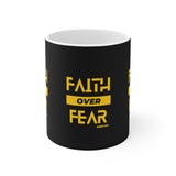 Faith Over Fear [Isaiah 35:4] Ceramic Mug 11oz