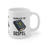 Embrace the Gospel [Matthew 8:35] Ceramic Mug 11oz