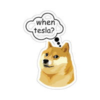 Doge When Tesla Sticker