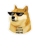 Dogecoin I Am Become Meme Sticker